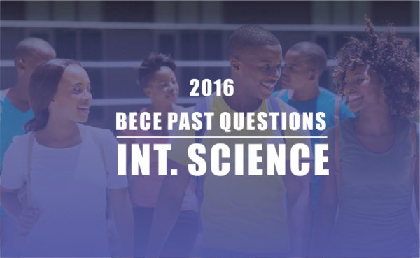 BECE 2016 Inter Science